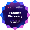 Product Discovery Certified badge issued by Pendo and Mind the Product